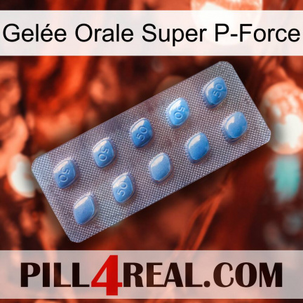 Gelée Orale Super P-Force viagra3
